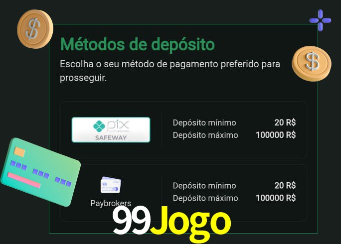 O cassino 99Jogo oferece uma grande variedade de métodos de pagamento